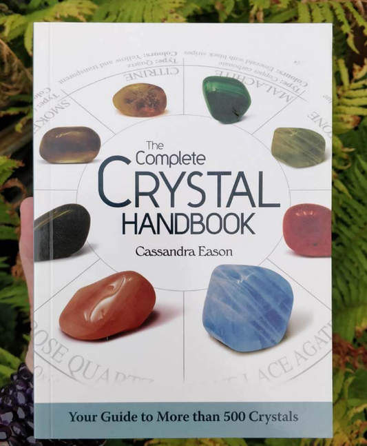 Complete Crystal Handbook by Cassandra Eason